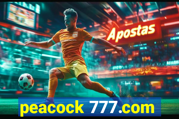 peacock 777.com